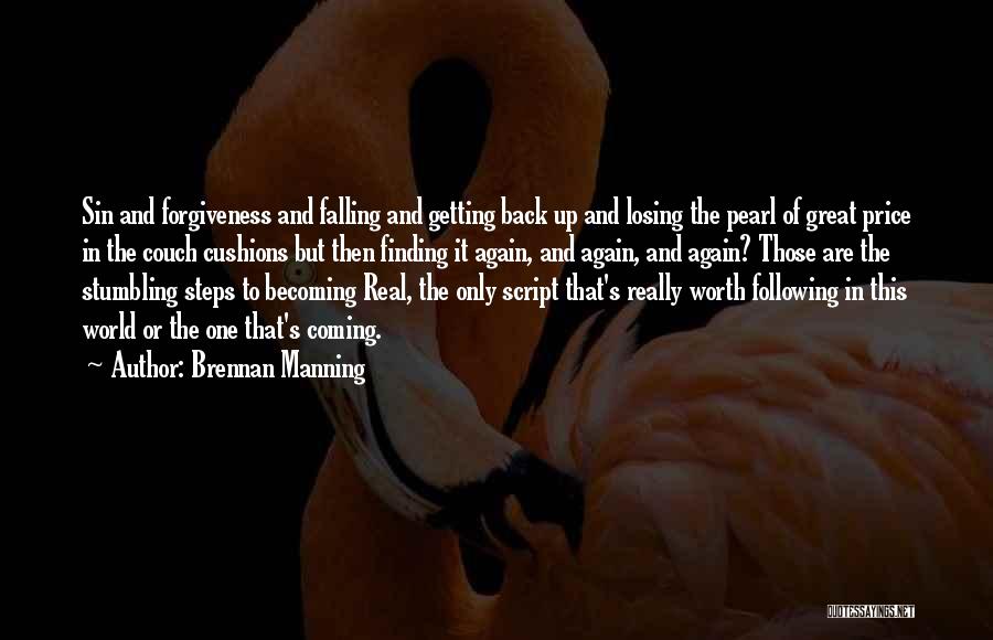 Becoming Great Quotes By Brennan Manning