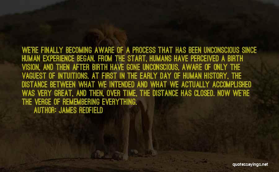 Becoming Great Quotes By James Redfield