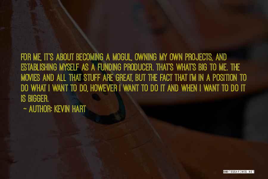 Becoming Great Quotes By Kevin Hart