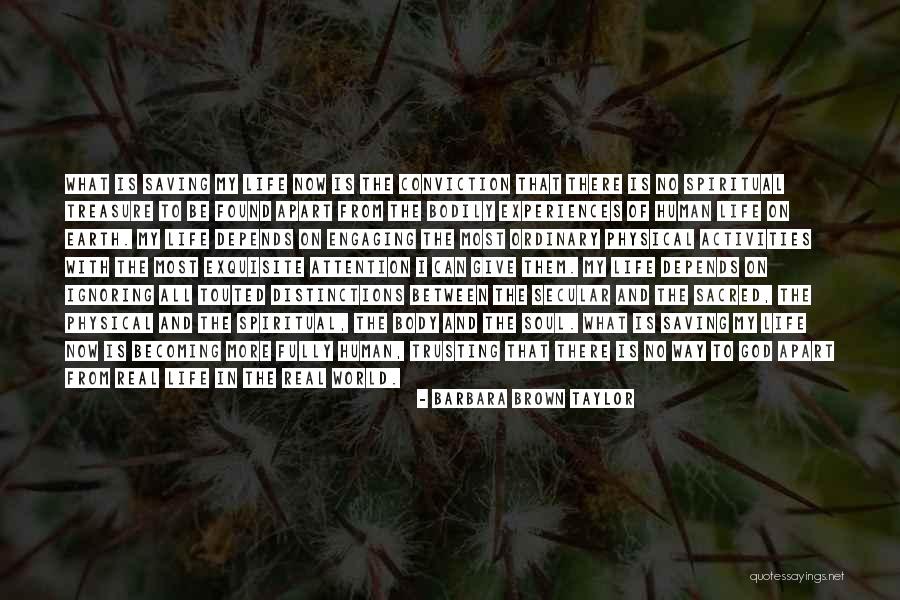 Becoming Human Quotes By Barbara Brown Taylor Becoming Human Quotes By Barbara Brown Taylor