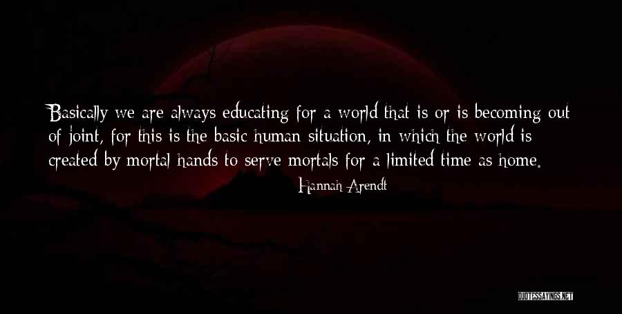 Becoming Human Quotes By Hannah Arendt Becoming Human Quotes By Hannah Arendt