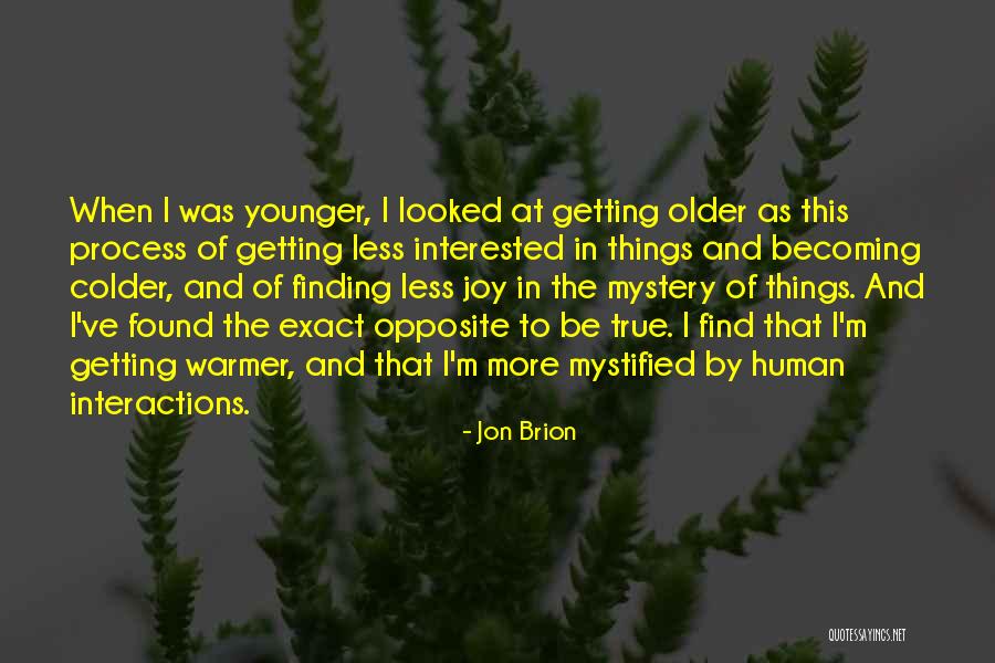 Becoming Human Quotes By Jon Brion Becoming Human Quotes By Jon Brion