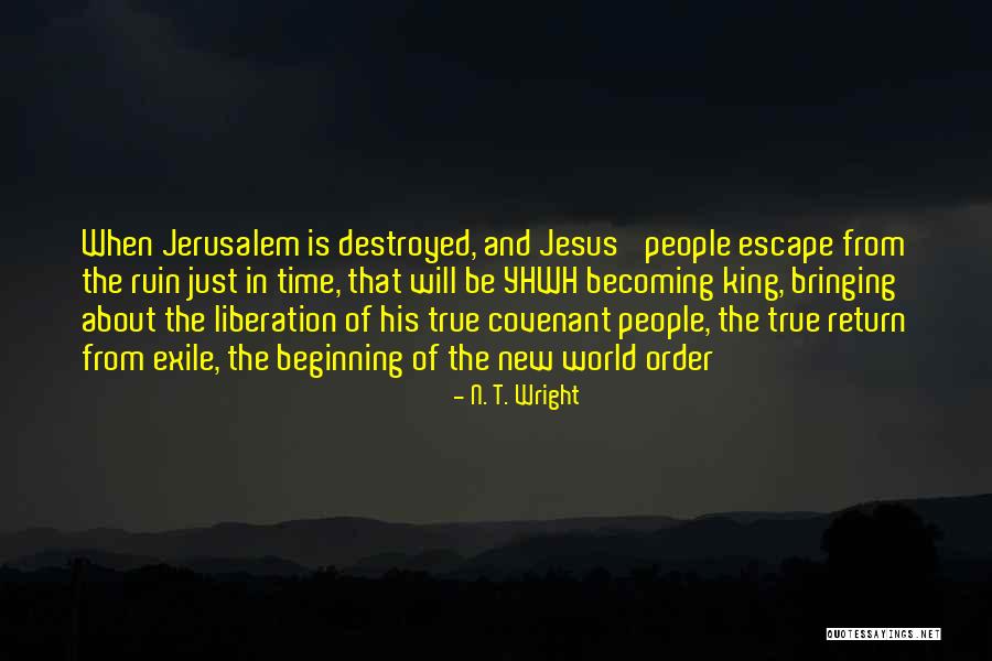 Becoming King Quotes By N. T. Wright Becoming King Quotes By N. T. Wright