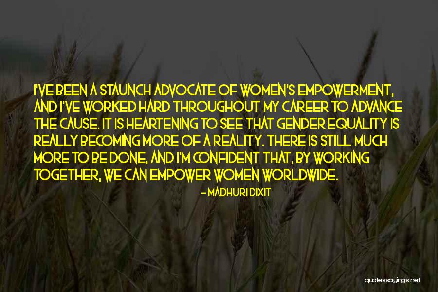 Becoming More Confident Quotes By Madhuri Dixit Becoming More Confident Quotes By Madhuri Dixit