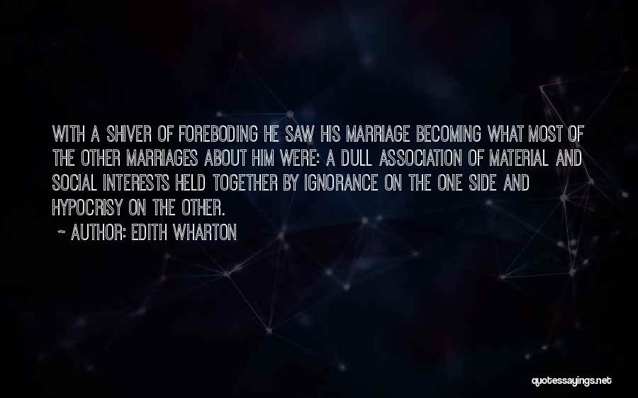 Becoming One In Marriage Quotes By Edith Wharton