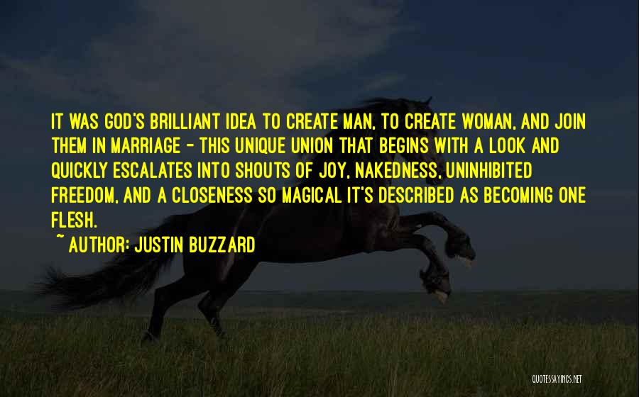 Becoming One In Marriage Quotes By Justin Buzzard