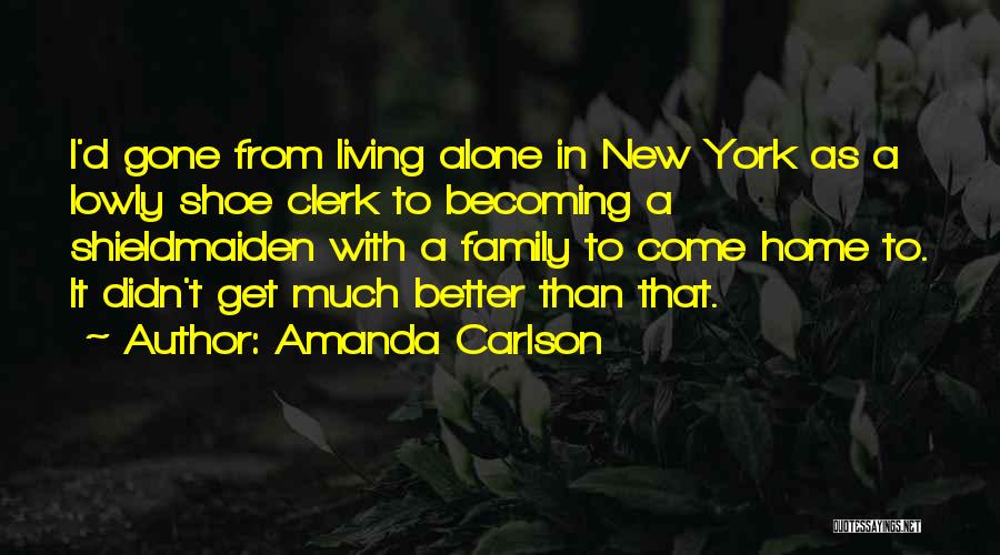 Becoming Quotes By Amanda Carlson
