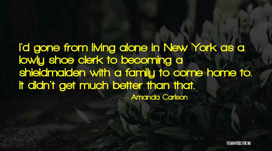 Becoming Quotes By Amanda Carlson