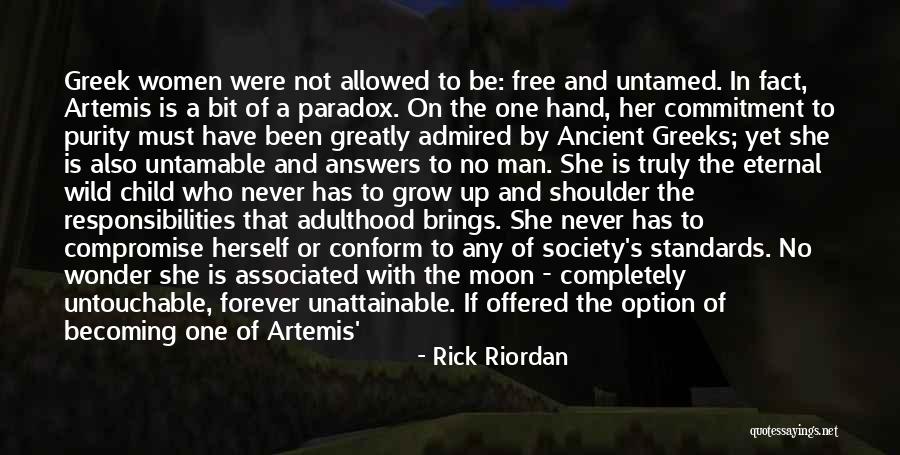 Becoming Quotes By Rick Riordan