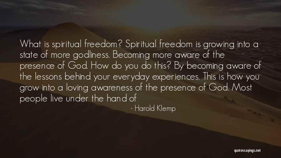 Becoming Self Aware Quotes By Harold Klemp Becoming Self Aware Quotes By Harold Klemp
