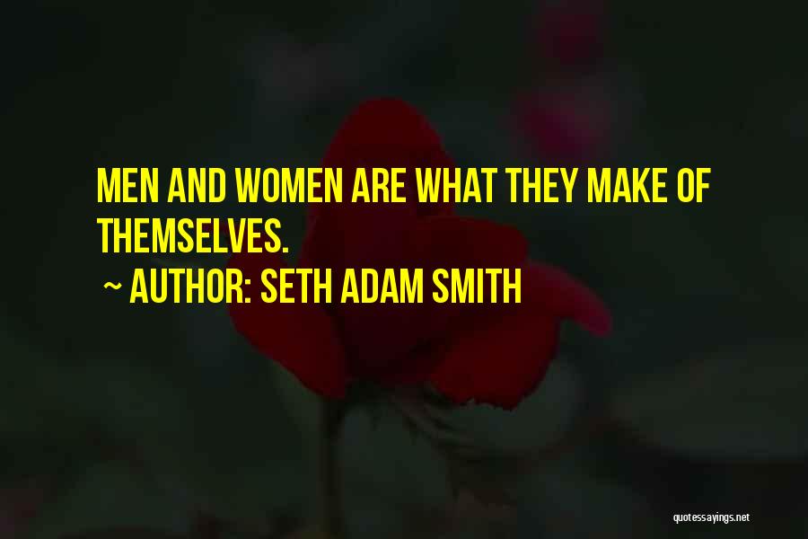 Becoming Someone New Quotes By Seth Adam Smith