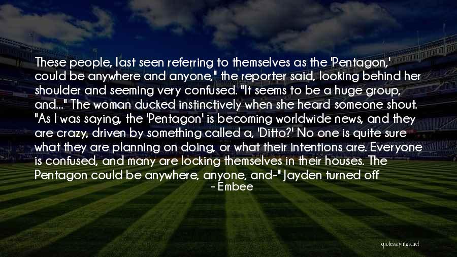 Becoming Someone Quotes By Embee Becoming Someone Quotes By Embee