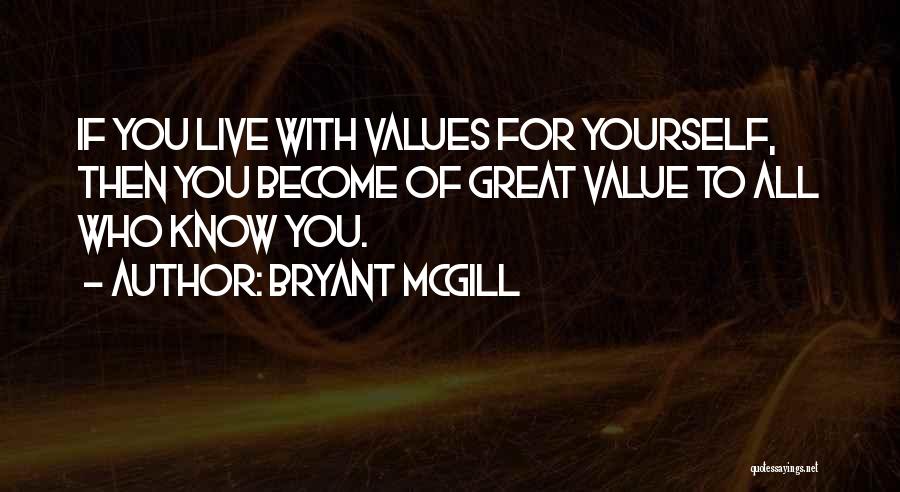 Becoming Something Great Quotes By Bryant McGill