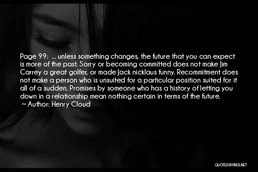 Becoming Something Great Quotes By Henry Cloud