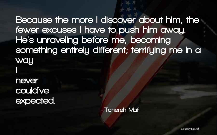 Becoming Something More Quotes By Tahereh Mafi Becoming Something More Quotes By Tahereh Mafi