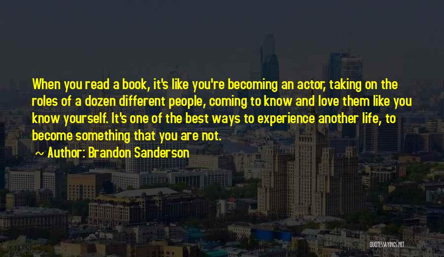 Becoming Something You're Not Quotes By Brandon Sanderson