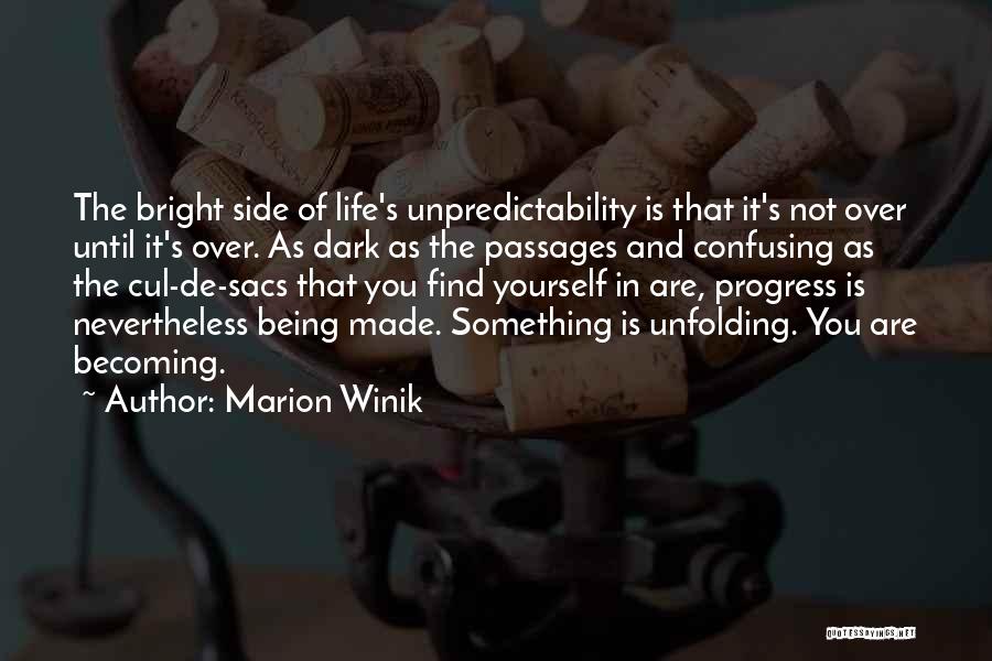 Becoming Something You're Not Quotes By Marion Winik