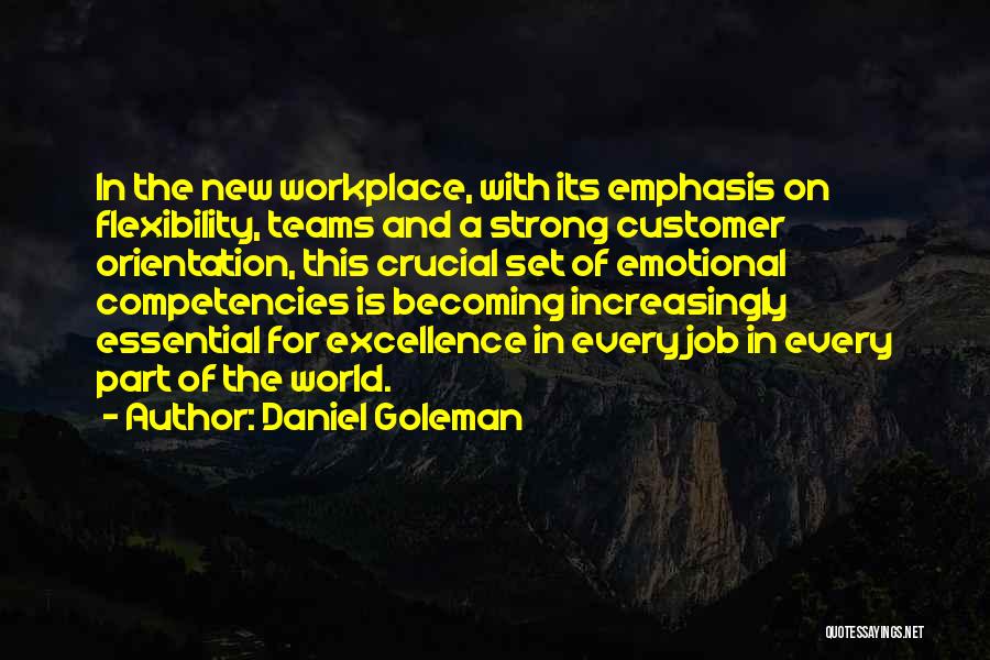 Becoming Strong Quotes By Daniel Goleman