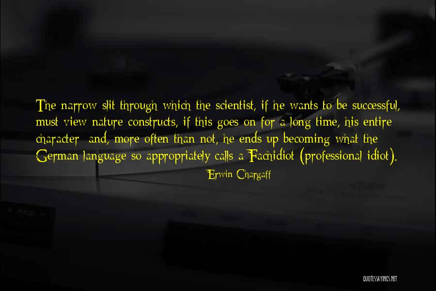 Becoming Successful Quotes By Erwin Chargaff Becoming Successful Quotes By Erwin Chargaff