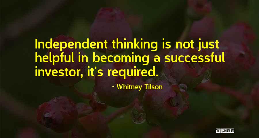 Becoming Successful Quotes By Whitney Tilson Becoming Successful Quotes By Whitney Tilson