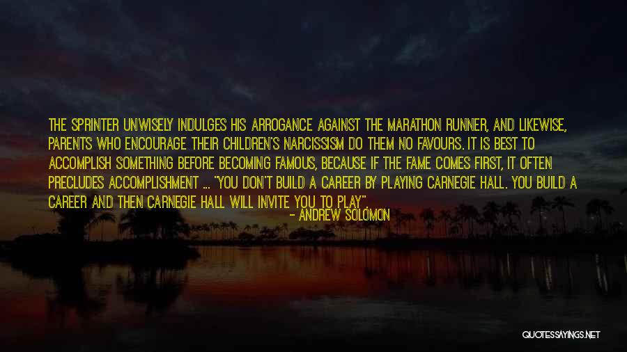 Becoming The Best Quotes By Andrew Solomon Becoming The Best Quotes By Andrew Solomon