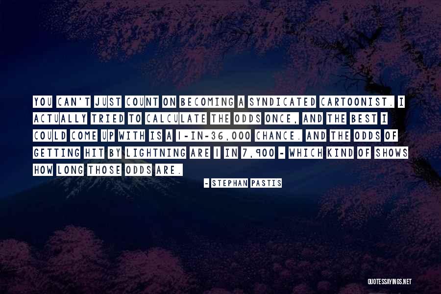 Becoming The Best Quotes By Stephan Pastis Becoming The Best Quotes By Stephan Pastis