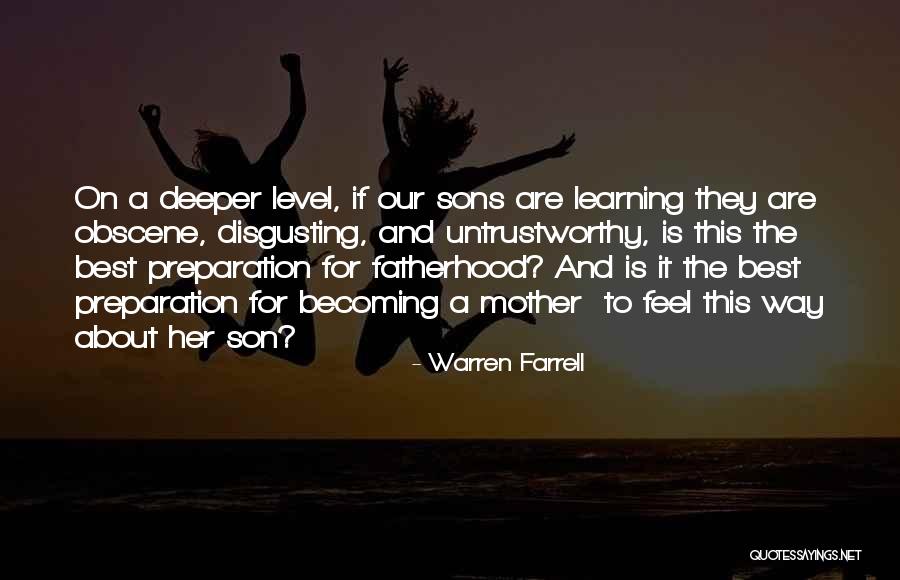 Becoming The Best Quotes By Warren Farrell Becoming The Best Quotes By Warren Farrell
