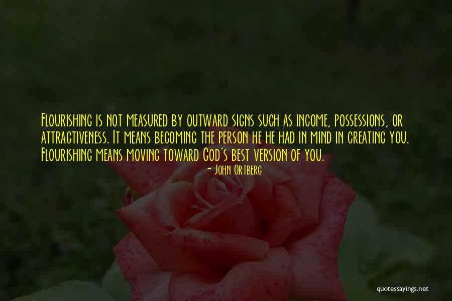 Becoming The Person You Want To Be Quotes By John Ortberg Becoming The Person You Want To Be Quotes By John Ortberg
