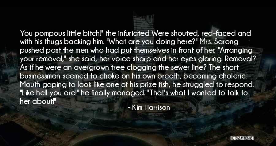 Becoming Who You Are Quotes By Kim Harrison Becoming Who You Are Quotes By Kim Harrison