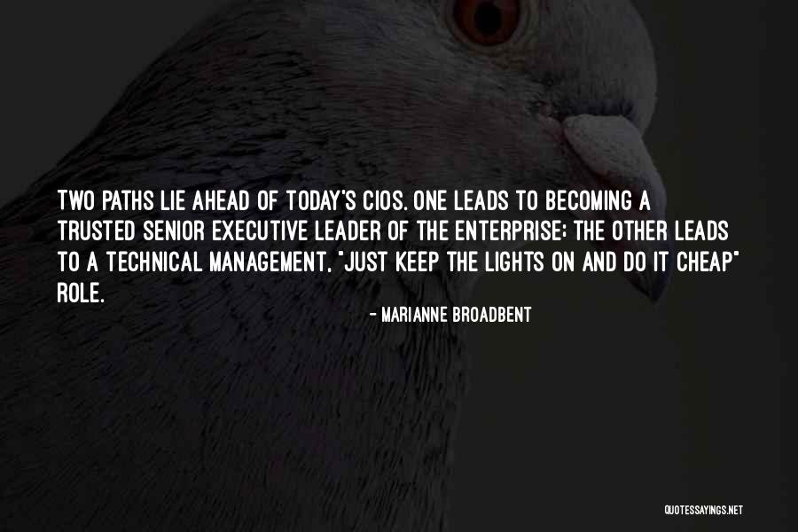 Becoming Who You Are Today Quotes By Marianne Broadbent Becoming Who You Are Today Quotes By Marianne Broadbent