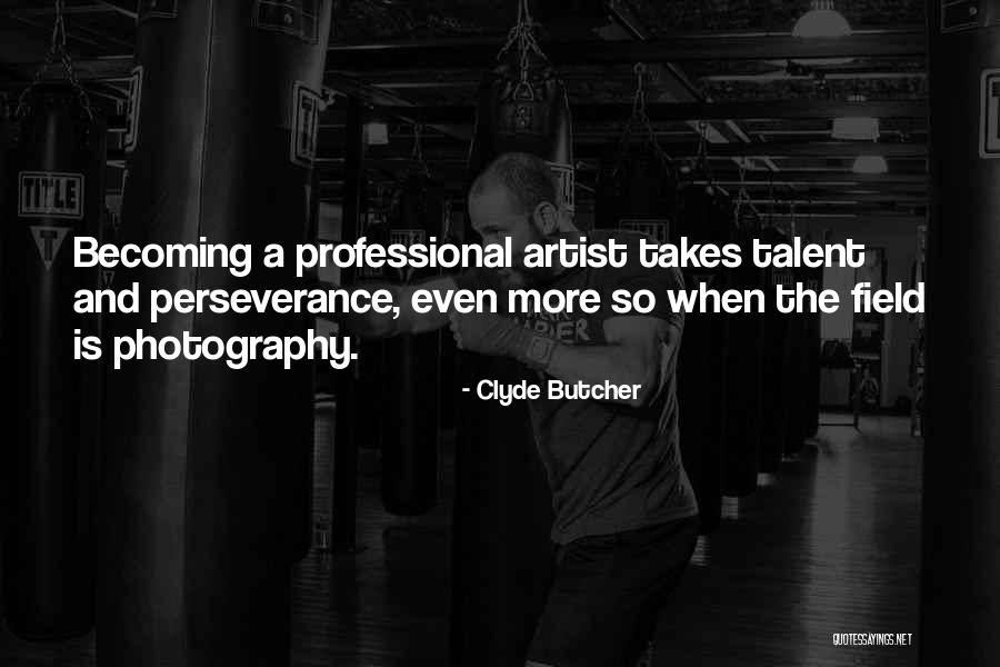 Becoming Who You Really Are Quotes By Clyde Butcher Becoming Who You Really Are Quotes By Clyde Butcher