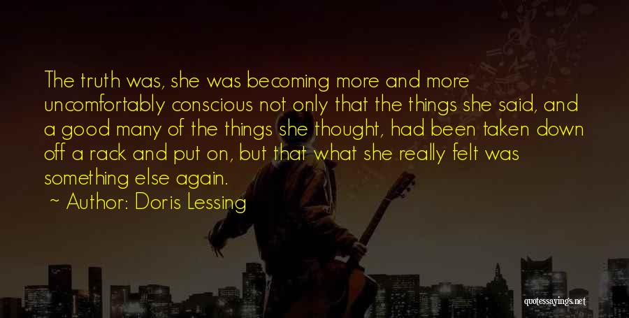 Becoming Whole Again Quotes By Doris Lessing