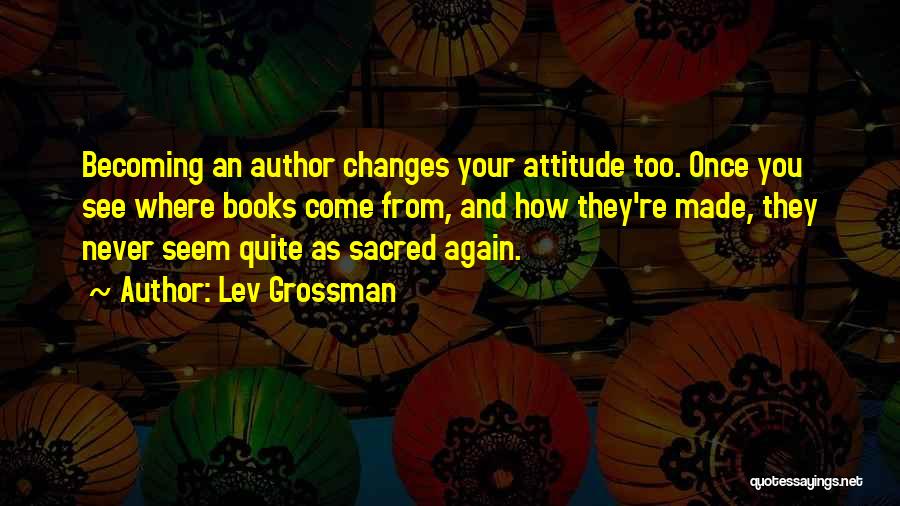 Becoming Whole Again Quotes By Lev Grossman