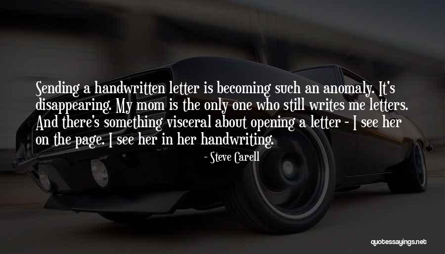 Becoming Your Mom Quotes By Steve Carell Becoming Your Mom Quotes By Steve Carell