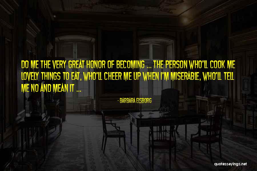 Becoming Your Own Person Quotes By Barbara Elsborg Becoming Your Own Person Quotes By Barbara Elsborg