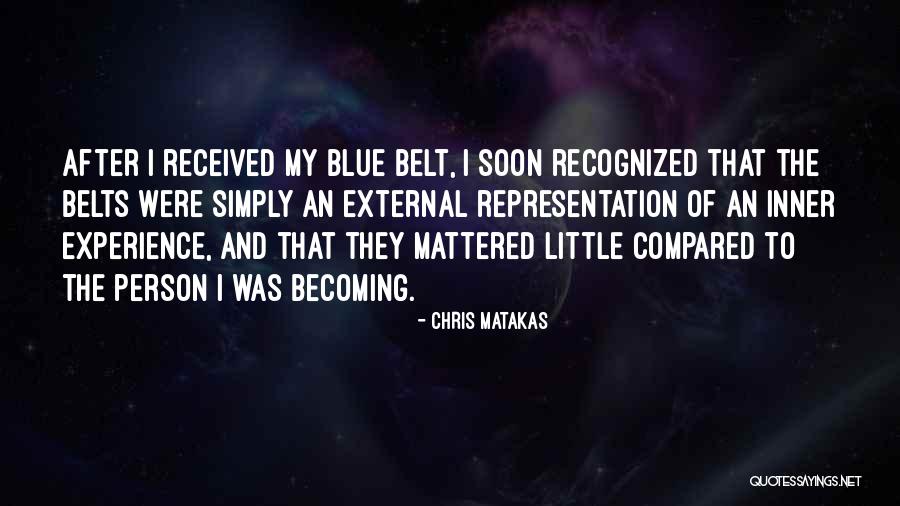 Becoming Your Own Person Quotes By Chris Matakas Becoming Your Own Person Quotes By Chris Matakas