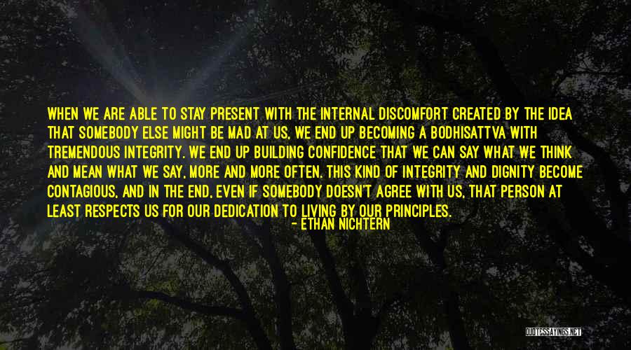 Becoming Your Own Person Quotes By Ethan Nichtern Becoming Your Own Person Quotes By Ethan Nichtern