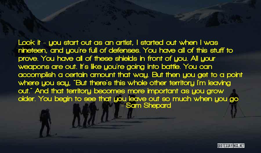 Becoming Your Own Person Quotes By Sam Shepard Becoming Your Own Person Quotes By Sam Shepard
