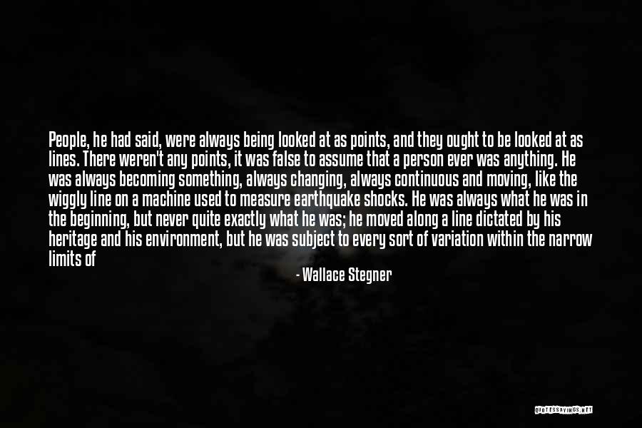 Becoming Your Own Person Quotes By Wallace Stegner Becoming Your Own Person Quotes By Wallace Stegner