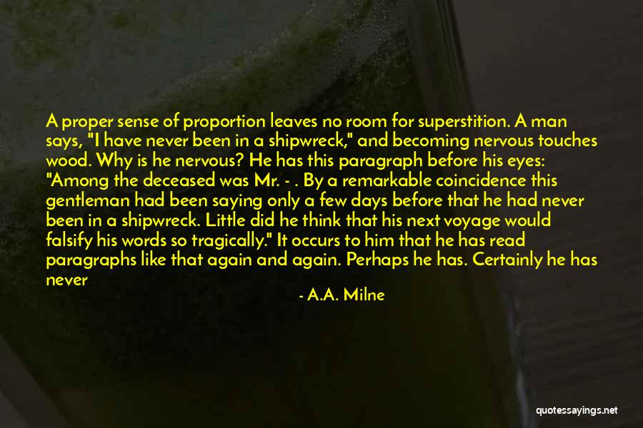 Becoming Yourself Again Quotes By A.A. Milne Becoming Yourself Again Quotes By A.A. Milne