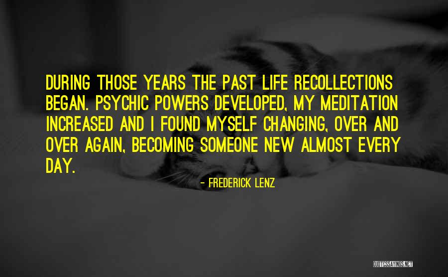Becoming Yourself Again Quotes By Frederick Lenz Becoming Yourself Again Quotes By Frederick Lenz