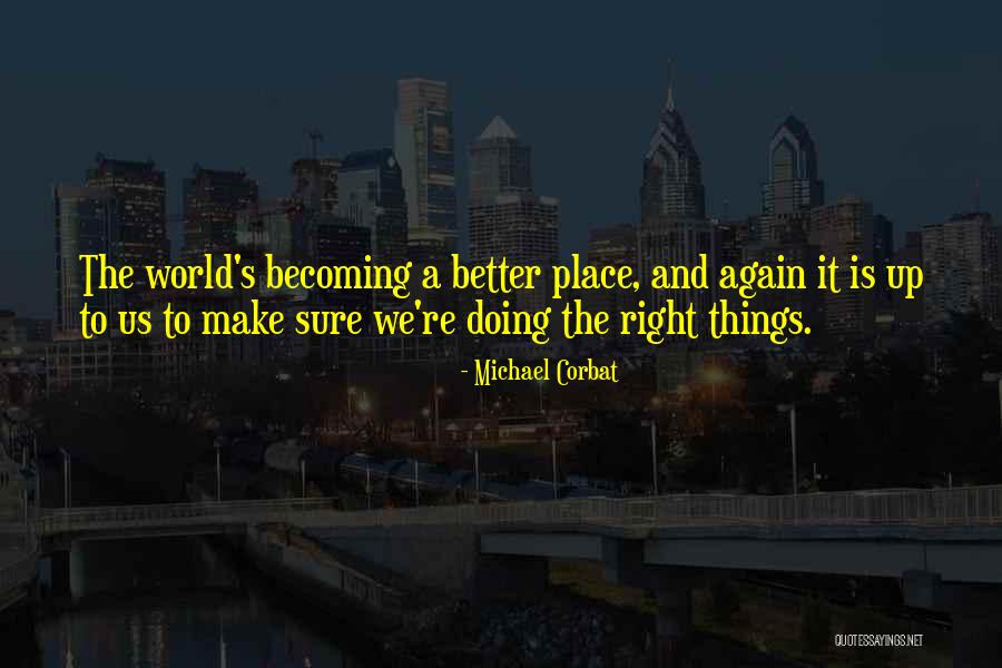 Becoming Yourself Again Quotes By Michael Corbat Becoming Yourself Again Quotes By Michael Corbat