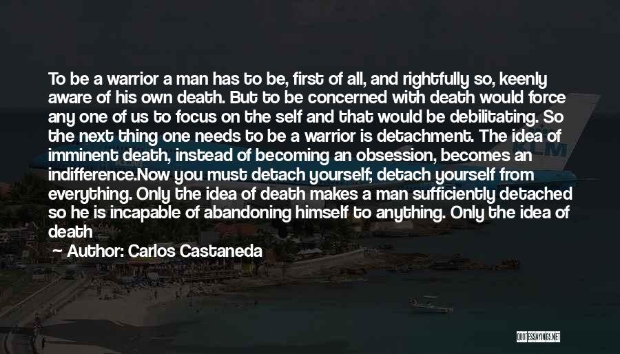 Becoming Yourself Quotes By Carlos Castaneda