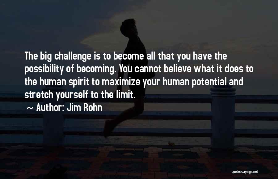 Becoming Yourself Quotes By Jim Rohn