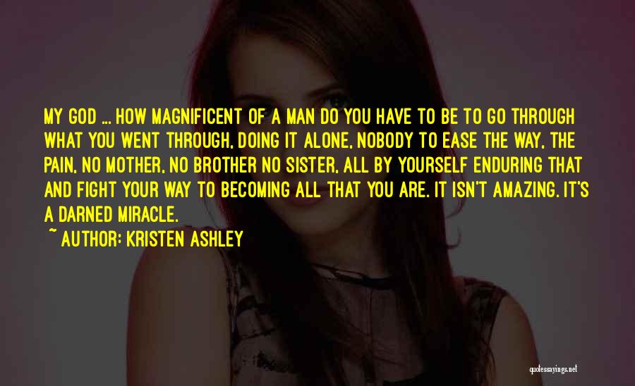 Becoming Yourself Quotes By Kristen Ashley