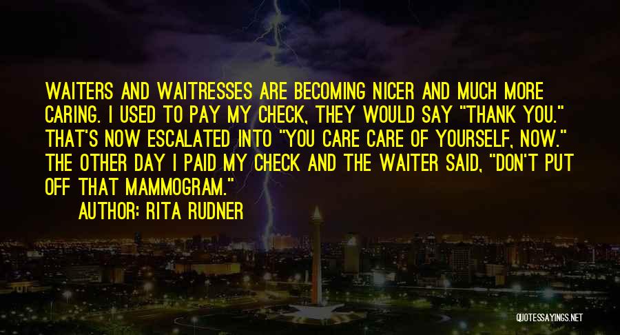 Becoming Yourself Quotes By Rita Rudner