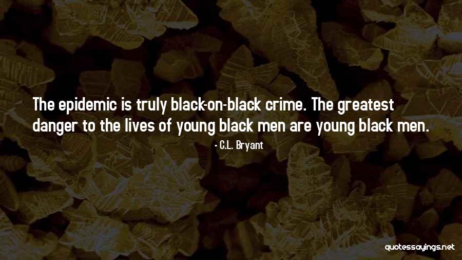 Becquerels Lethal Dose Quotes By C.L. Bryant Becquerels Lethal Dose Quotes By C.L. Bryant