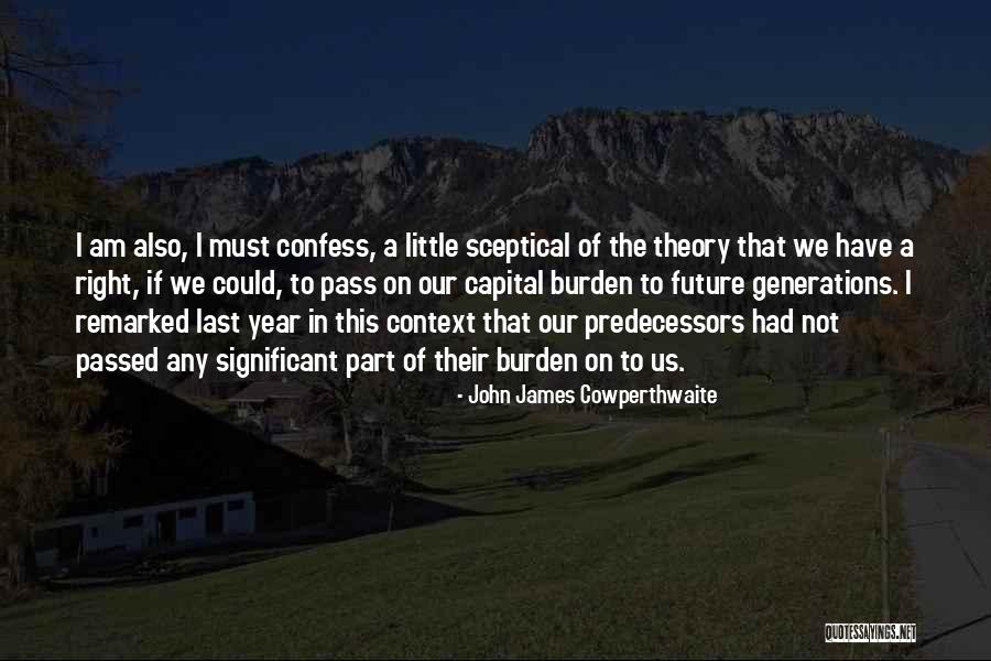 Becraft Briefs Quotes By John James Cowperthwaite Becraft Briefs Quotes By John James Cowperthwaite
