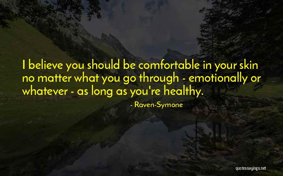 Becraft Plastering Quotes By Raven-Symone