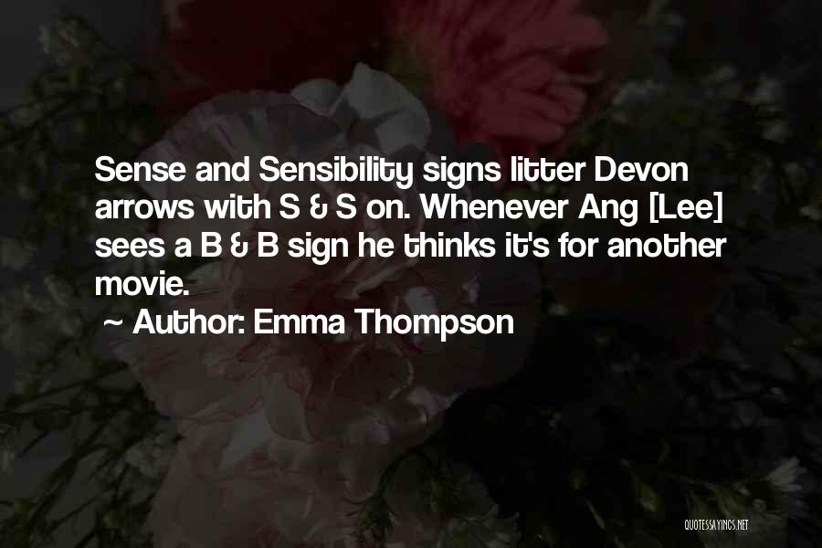 Bed And Breakfast Quotes By Emma Thompson